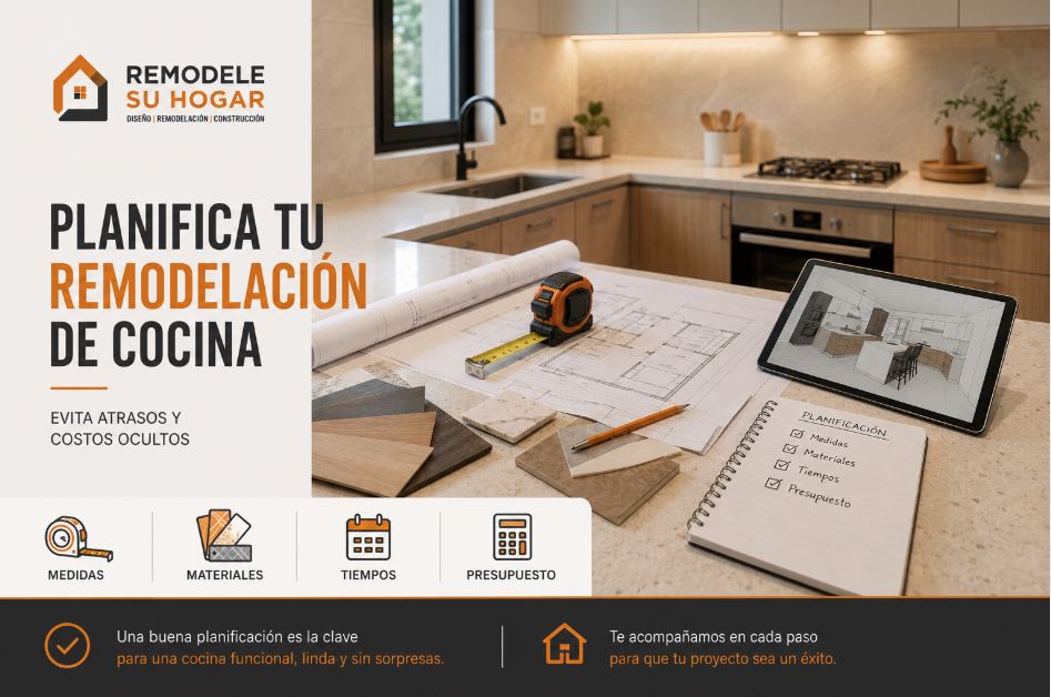 Cómo planificar una remodelación de cocina sin atrasos ni costos ocultos